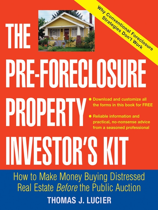 Title details for The Pre-Foreclosure Property Investor's Kit by Thomas Lucier - Available